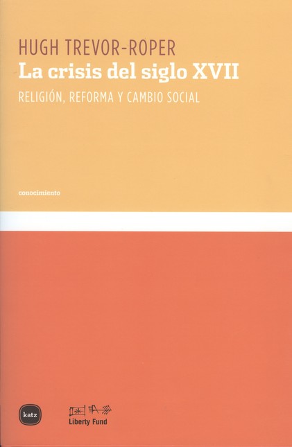 La crisis del siglo XVII. Reli...