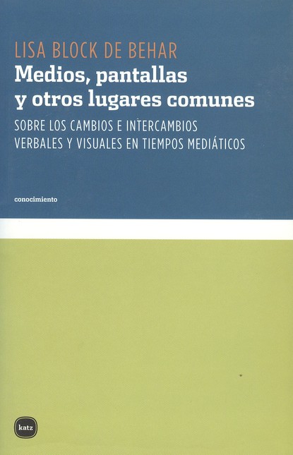 Medios, pantallas y otros luga...