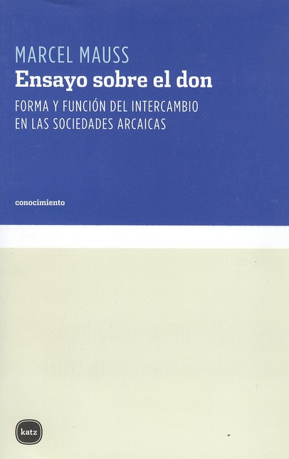 Ensayo sobre el don. Forma y f...