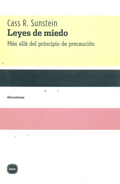 Leyes de miedo. Más allá del p...