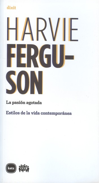 Harvie Ferguson. La pasión ago...