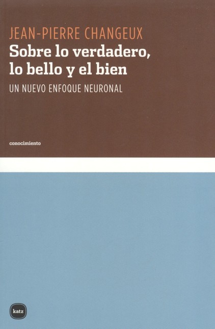 Sobre lo verdadero, lo bello y...