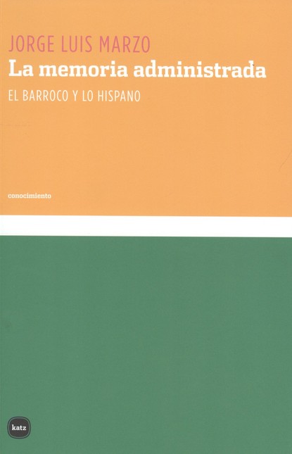 La memoria administrada. El Ba...