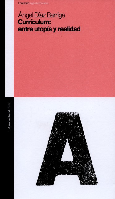 Currículum: entre utopía y rea...