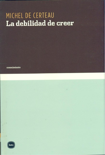 La debilidad de creer