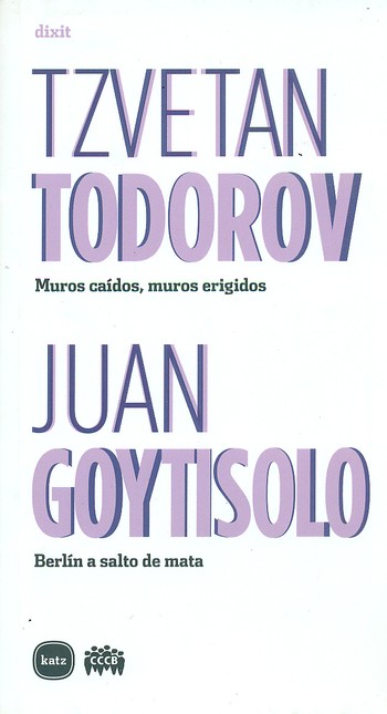 Muros caídos, muros erigidos. ...