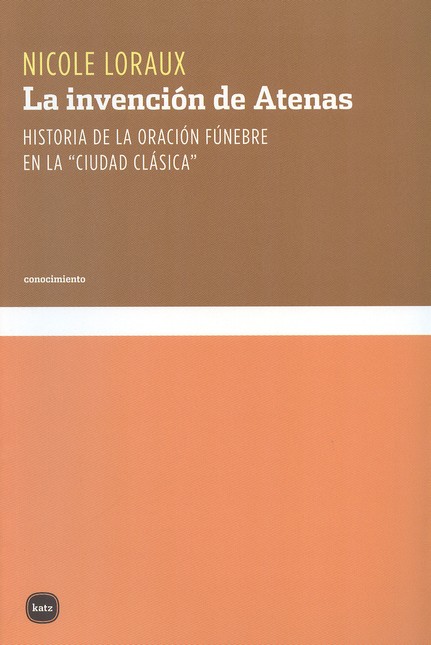 La invención de Atenas. Histor...