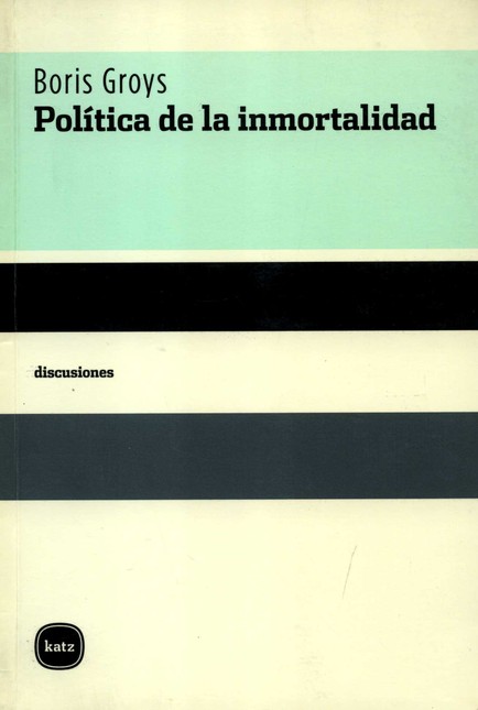 Política de la inmortalidad