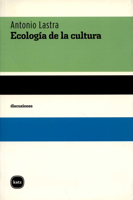 Ecología de la cultura