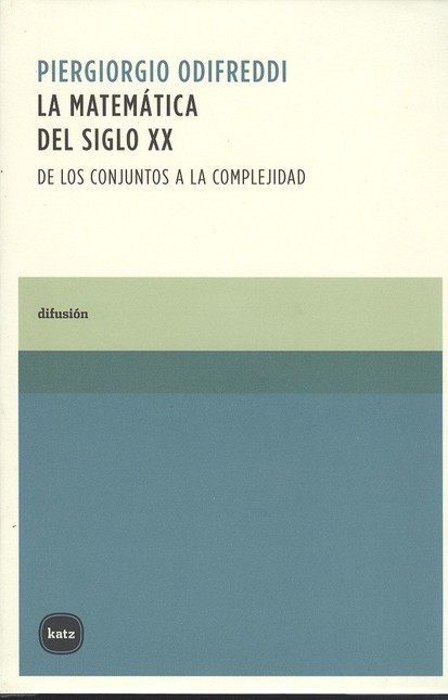 La matemática del siglo XX. De...