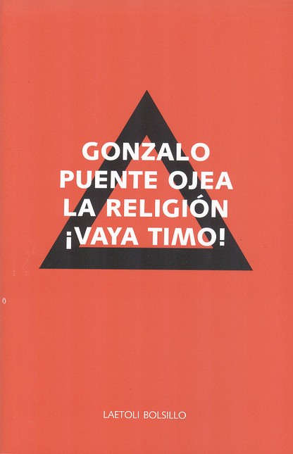Religión vaya timo! Edición de...