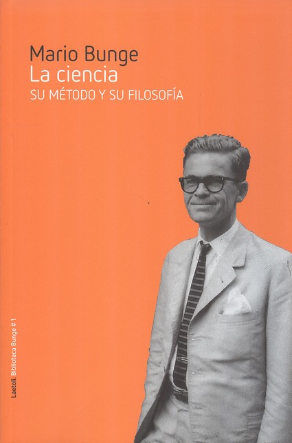 La ciencia. Su método y su fil...