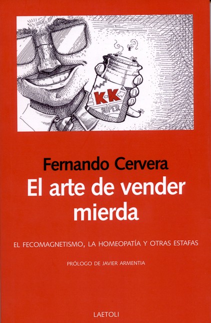 El arte de vender mierda. El f...