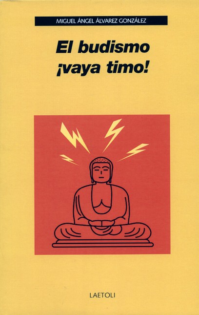 El budismo vaya timo