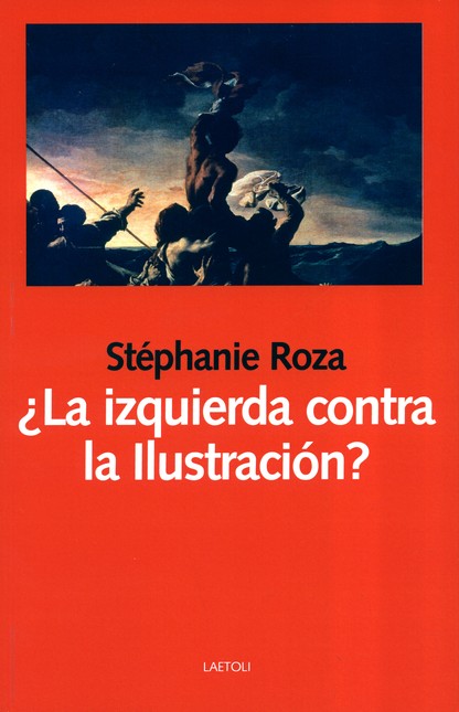¿La izquierda contra la ilustr...