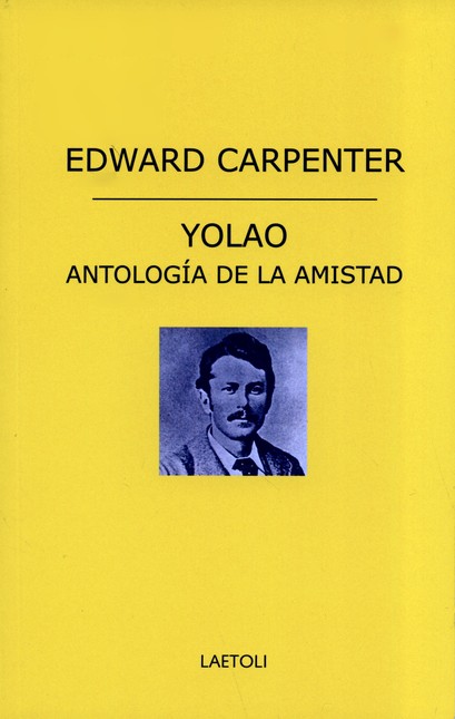 Yolao. Antología de la amistad