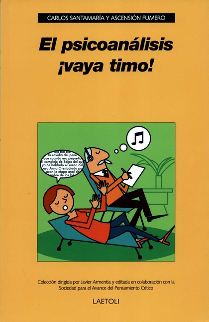 El psicoanálisis ¡vaya timo!