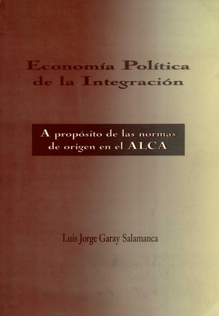 Economía Política de la integr...