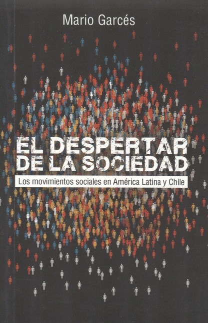 El despertar de la sociedad. L...