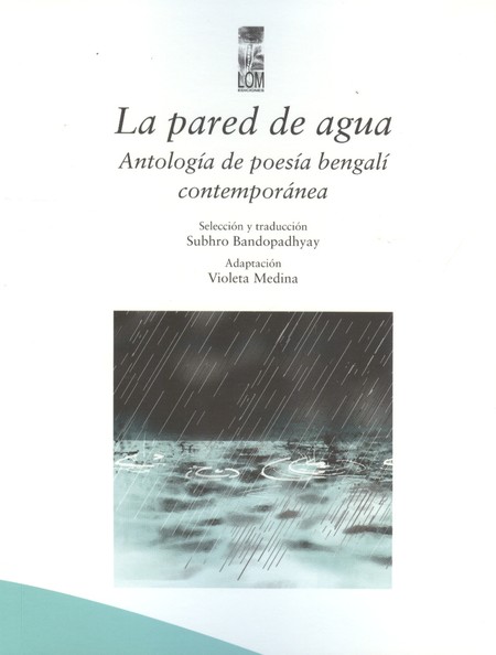 La pared de agua. Antología de...