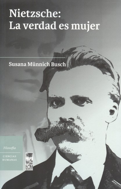 Nietzsche: La verdad es mujer