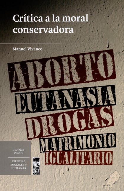 Crítica a la moral conservador...
