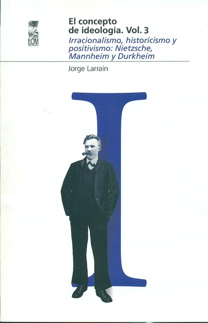 El concepto de ideología Vol.3...