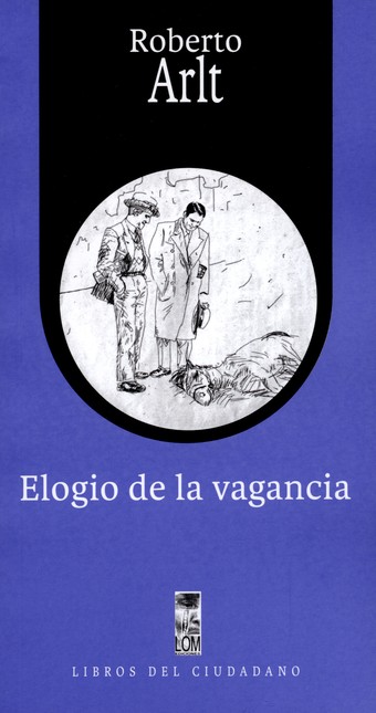 Elogio de la vagancia