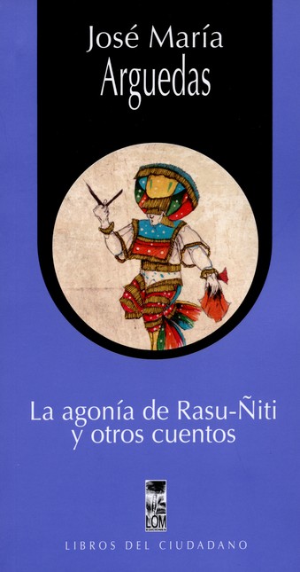 La agonía de Rasu-Ñiti y otros...