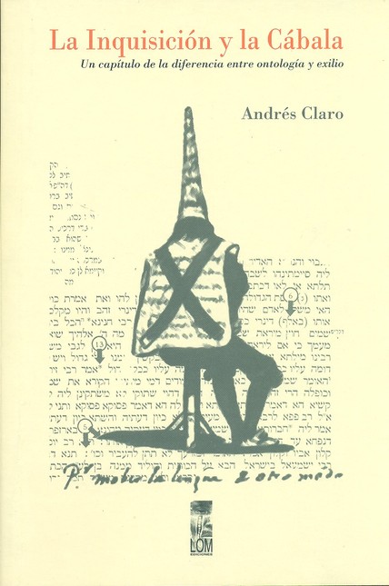 La inquisición y la Cábala. Un...