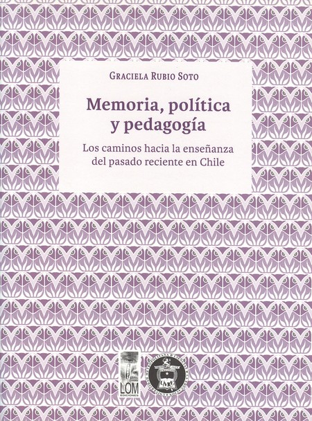 Memoria, política y pedagogía....