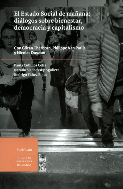 El estado social de mañana: di...