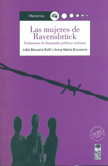 Las mujeres de Ravensbrück. Te...