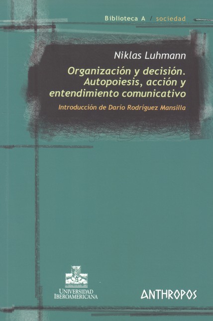 Organización y decisión. Autop...