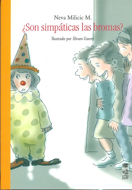 Son simpáticas las bromas?