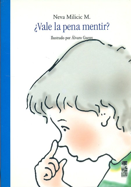 Vale la pena mentir?