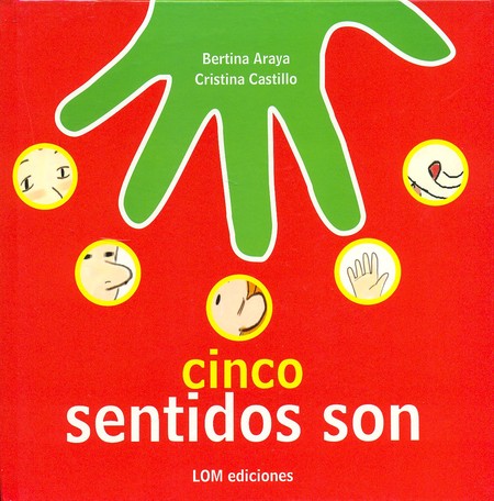 Cinco sentidos son