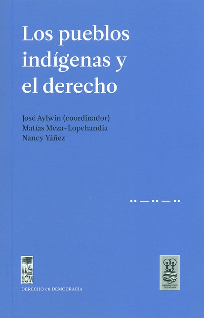 Los pueblos indígenas y el der...