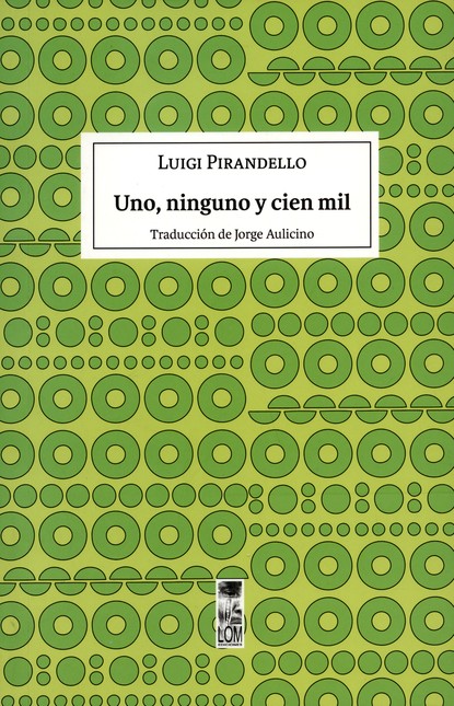 Uno, ninguno y cien mil