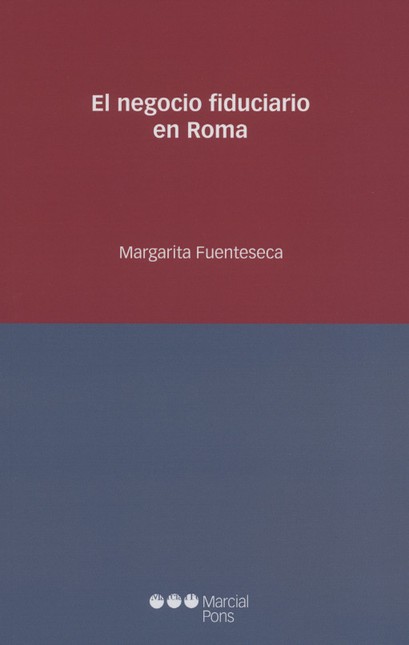 El negocio fiduciario en Roma