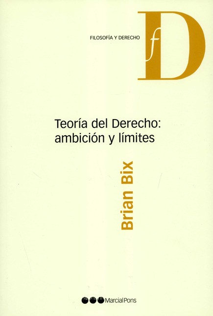 Teoría del derecho: ambiciones...