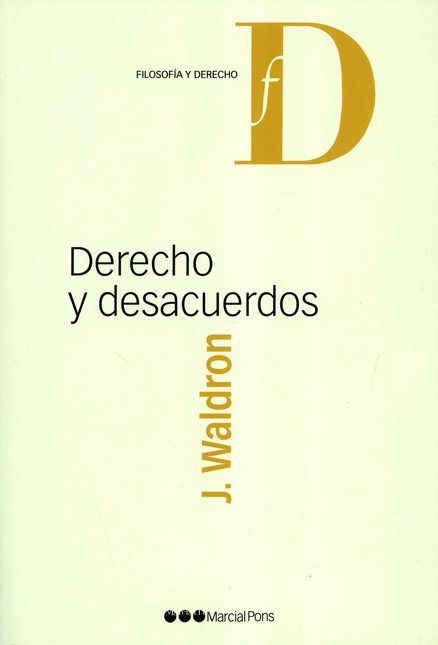 Derecho y desacuerdos