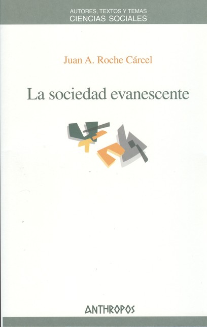 La sociedad evanescente