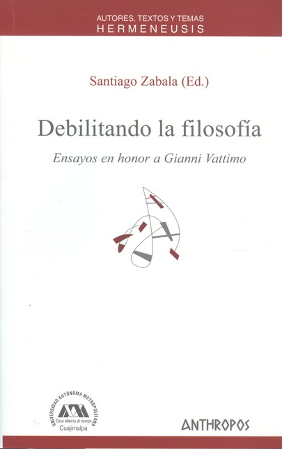 Debilitando la filosofía. Ensa...