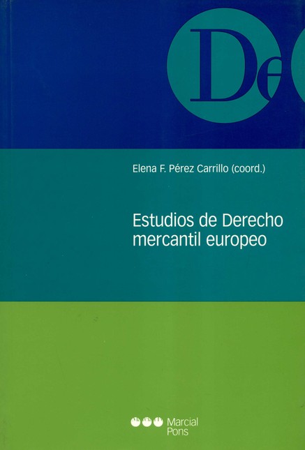 Estudios de derecho mercantil ...
