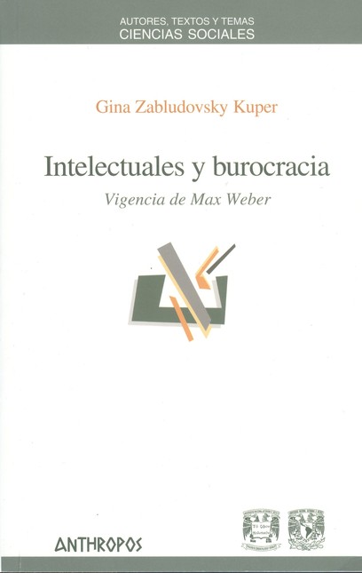 Intelectuales y burocracia. Vi...