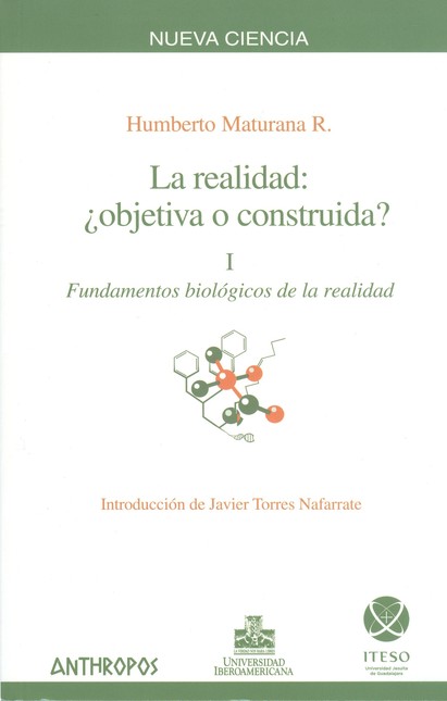 La realidad: objetiva o constr...