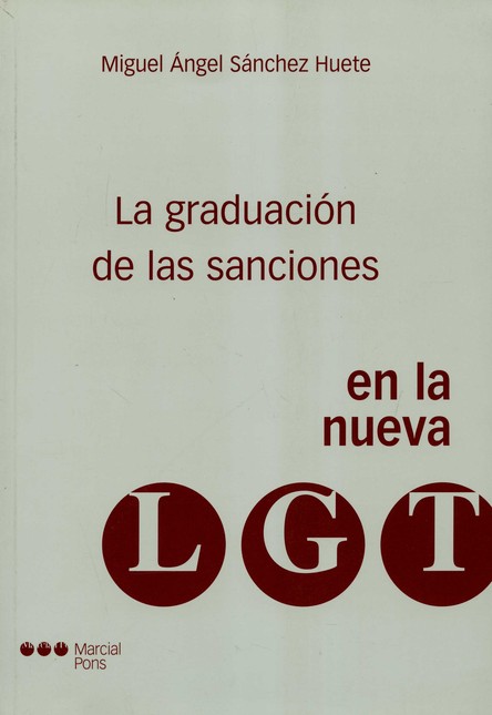 La graduación de las sanciones...
