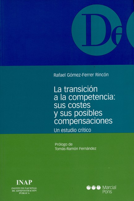 La transición a la competencia...
