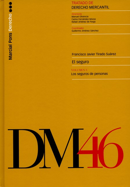 El seguro Vol.3 Los seguros de...